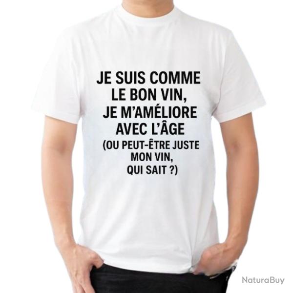 Tee-shirt humoristique "Je suis comme le bon, je m'am�liore avec l'age..."