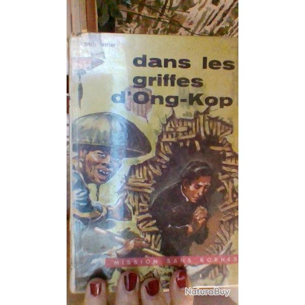 Dnas les griffes d'Ong-Kop - Frnacis Ferrier - Mission sans bornes -