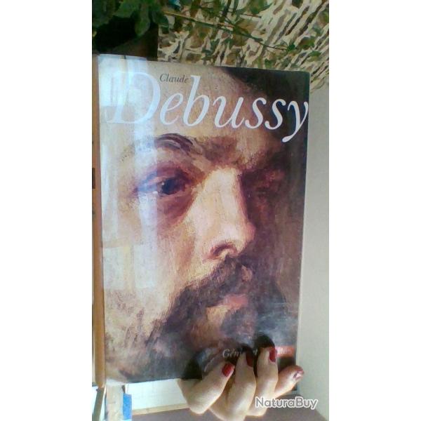 Claude Debussy Collection Gnies et ralits. - Ralits Hachette -