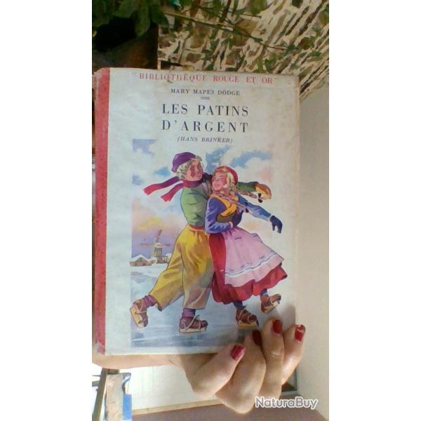 Les patins d'argent par Mary Mapes Dodge - Bibliothque ruge et or -