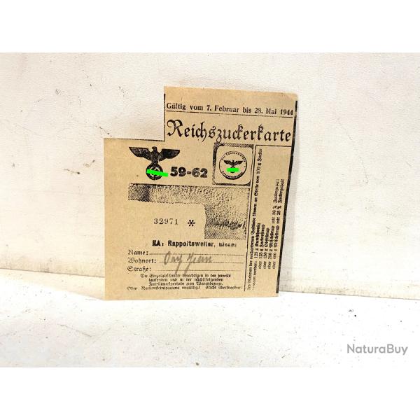 Ancienne carte de ration Allemande Reichszuckerkarte Alsace 1944
