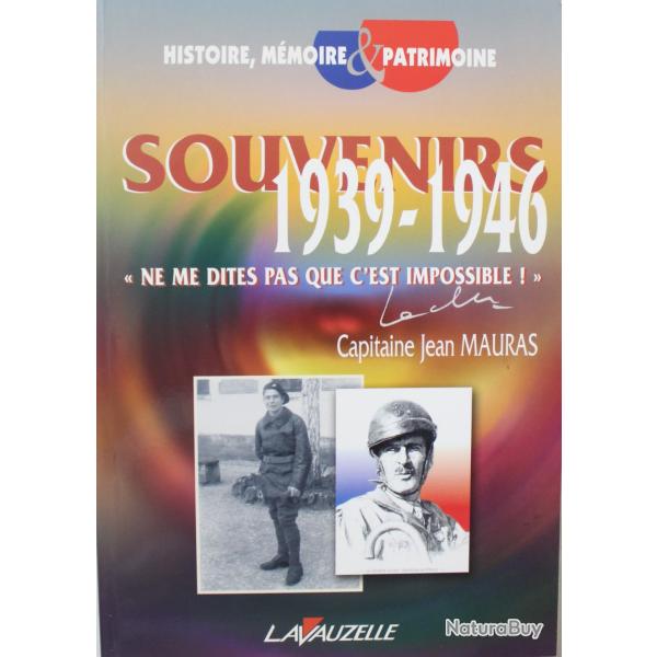 Livre Souvenirs 1939 - 1946 de Jean Mauras