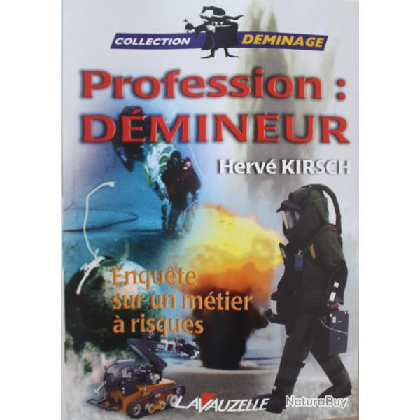 Livre Profession D�mineur - Herv� Kirsch