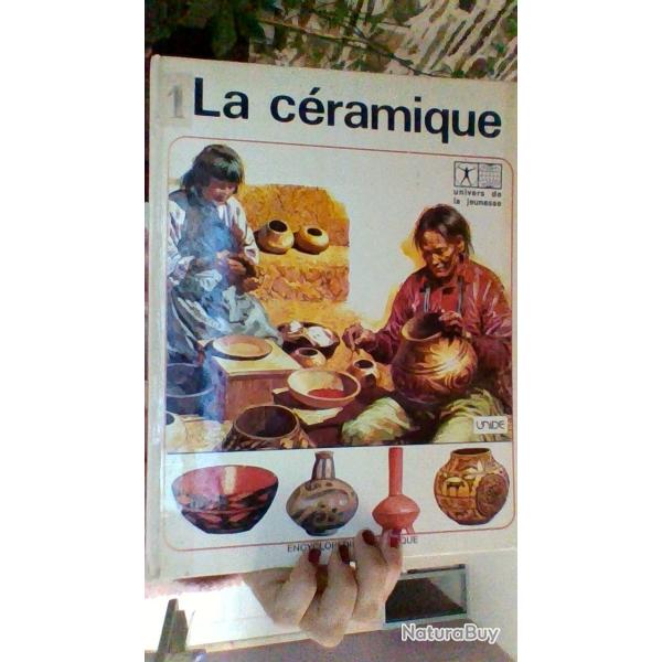 La cramique - Univers de la jeunesse - Unide - Encyclopdie thmatique -