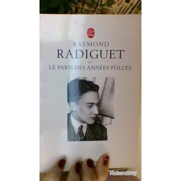 Raymond Radiguet et le Paris des annes folles - Album Pochothque - Le livre de poche -