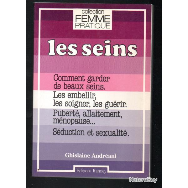 les seins de ghislaine andr�ani collection femme pratique , comment garder de beaux seins ,les embel