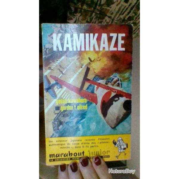 Kamikaze par Yasuo Kuwahara et Gordon T. Allred - Collection marabout -