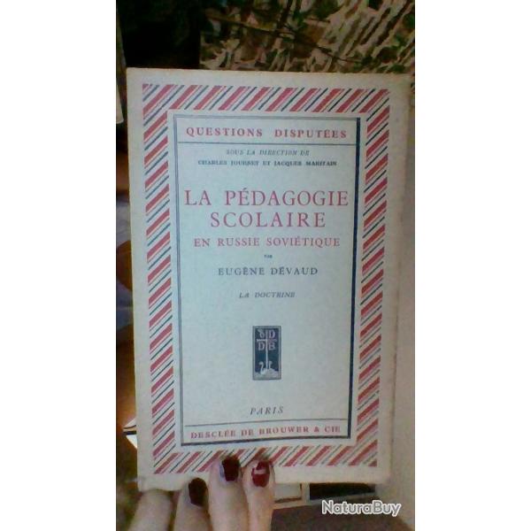 La pdagogie scolaire en Russie Sovitique par Eugne Dvaud -