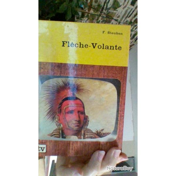 Flche - Volante part F. Steuben - Editions de l'amiti -