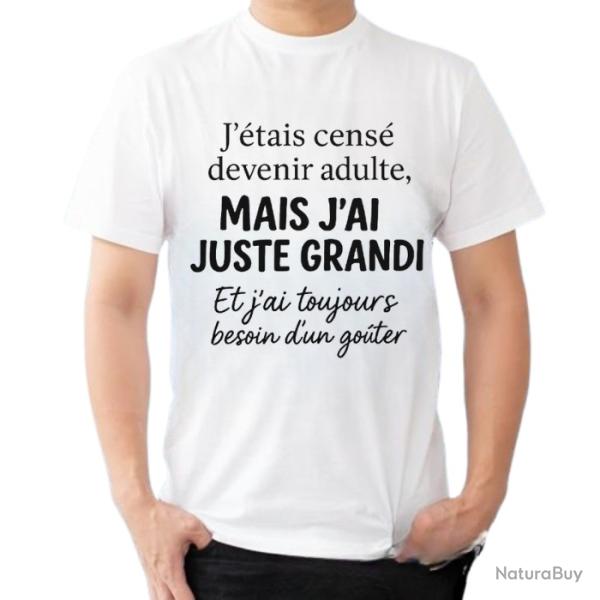 Tee-shirt humoristique "J'�tais cens� devenir adulte..."