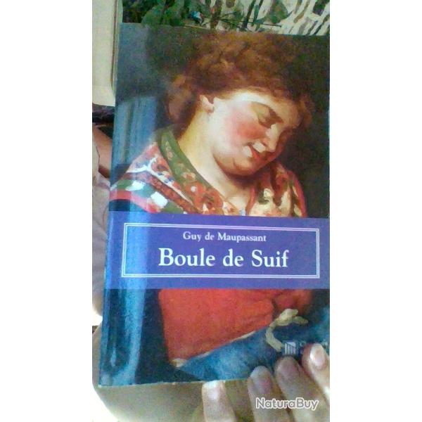 Boule de suif par Guy de Maupassant - Classiques universels-