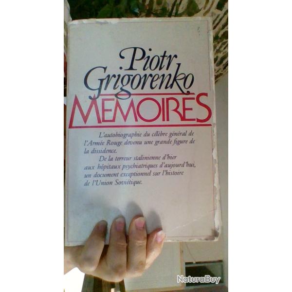 Memoires de Piotr Grigorenko - Presses de la renaissance -