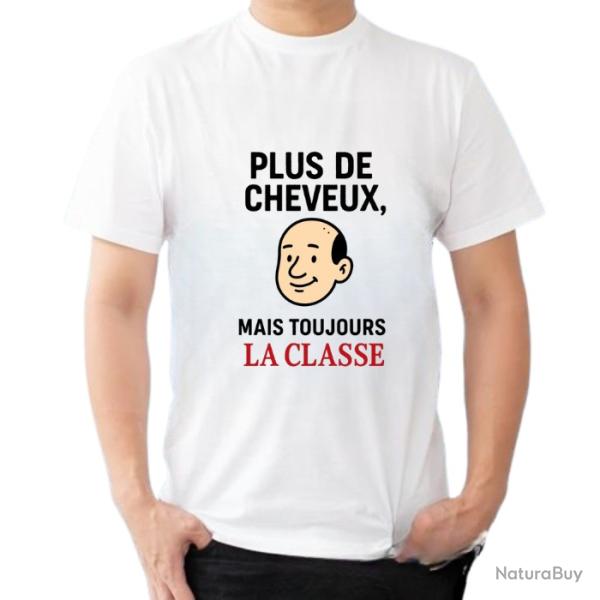 Tee-shirt humoristique "Plus de cheveux, mais toujours la classe"