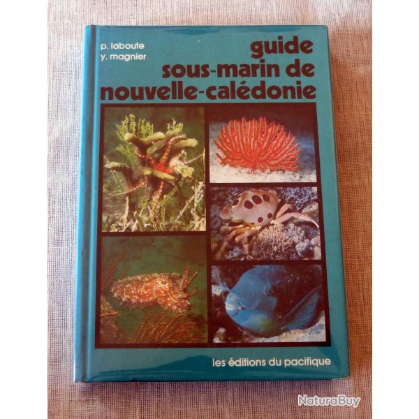Livre : Guide sous marin de Nouvelle Caldonie