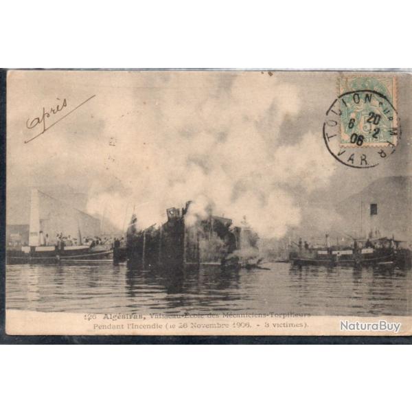 CPA - Marine Militaire - Alg�siras Vaisseau Ecole des M�caniciens Torpilleurs pendant l'incen N�3768