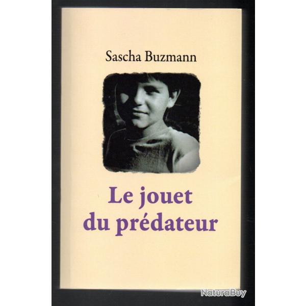 le jouet du prdateur de sascha buzmann