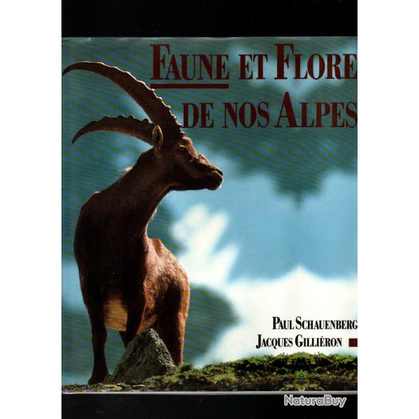 faune et flore de nos alpes de paul schauenberg et jacques gilliron vol 1 seul (faune)