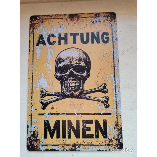PLAQUE M�TAL VINTAGE "ACHTUNG MINEN"MODELE 2