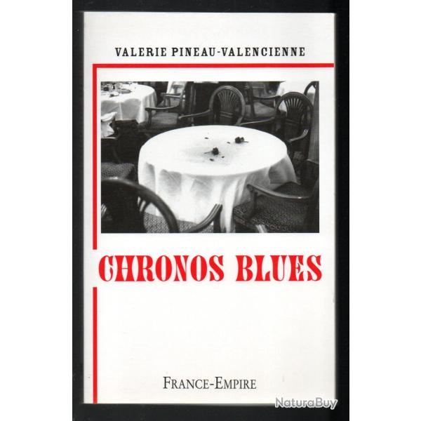 chronos blues de valrie pineau valenciennes roman