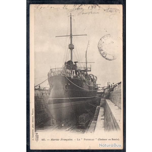 CPA - Marine Fran�aise - LE " POTHUAU " (Croiseur au Bassin ) N�3785