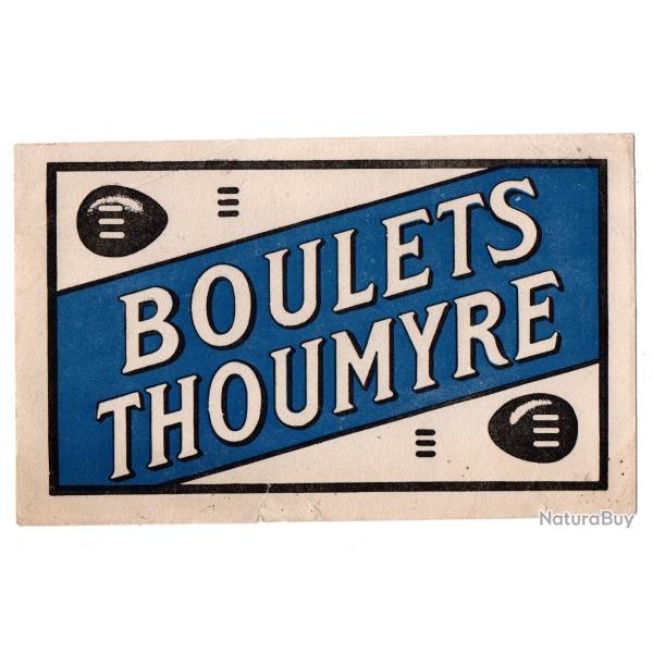 boulets thoumyre , buvard , charbonnage, charbon, mines , voir scan