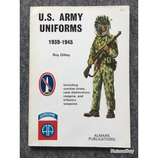 Livre reli� U.S. Army Uniforms 1939-1945