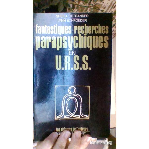 Fnatastiques recherches paraspychiques en U.R.S.S