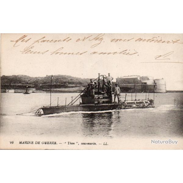 CPA -Marine de Guerre -  " Thon " Sous-Marin  -N�3845