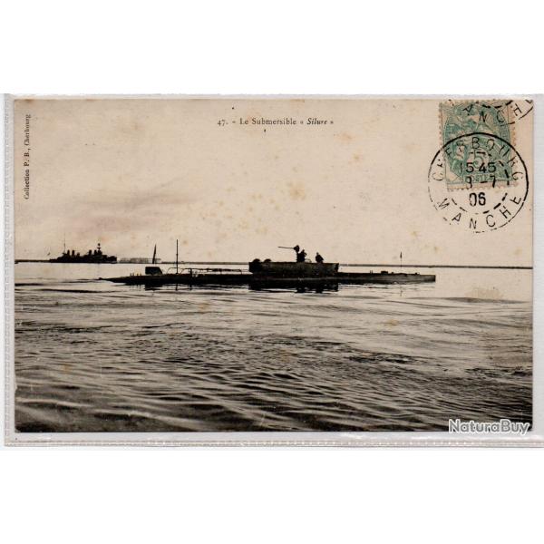 CPA - Marine de Guerre  - Le Submersible  " Silure "- N�3846