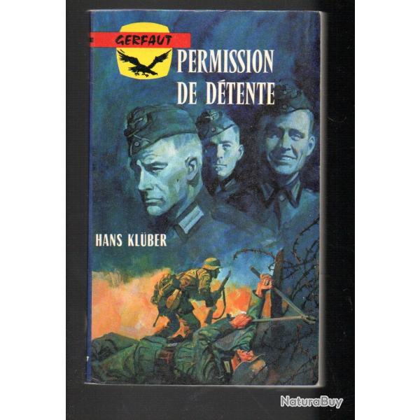 permission de d�tente de hans kubler gerfaut poche