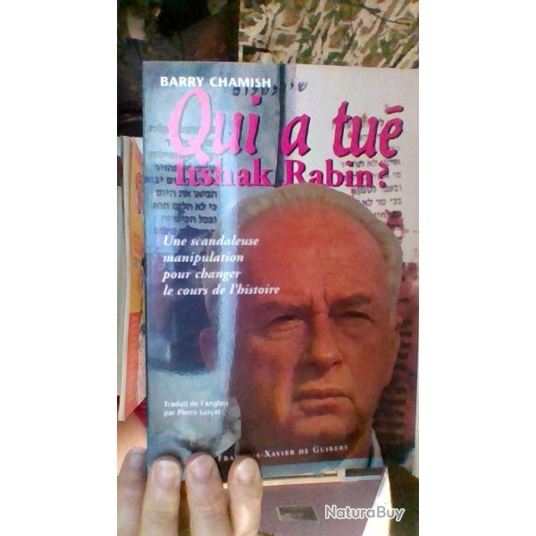 QUi a tu� Itshak Rabin par Barry Chamish - Francois Xavier de Guibert -