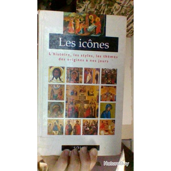 Les icones l'histoire les styles les themes des origines a nos jours - Solar -