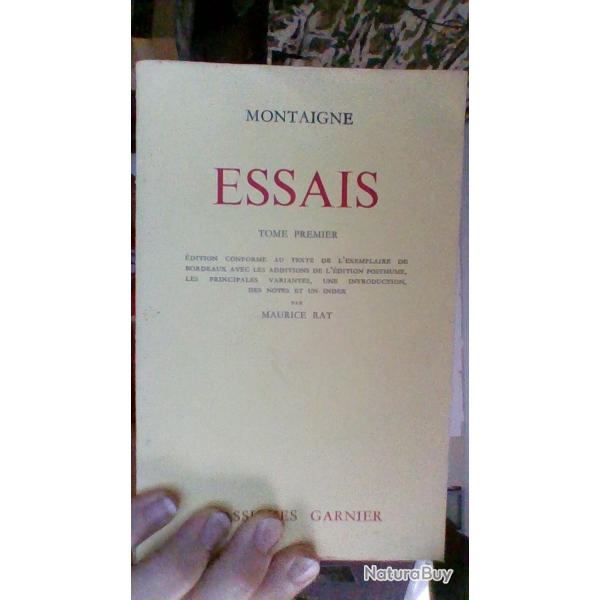 Essais Montaigne tome premier - Classique Garnier -