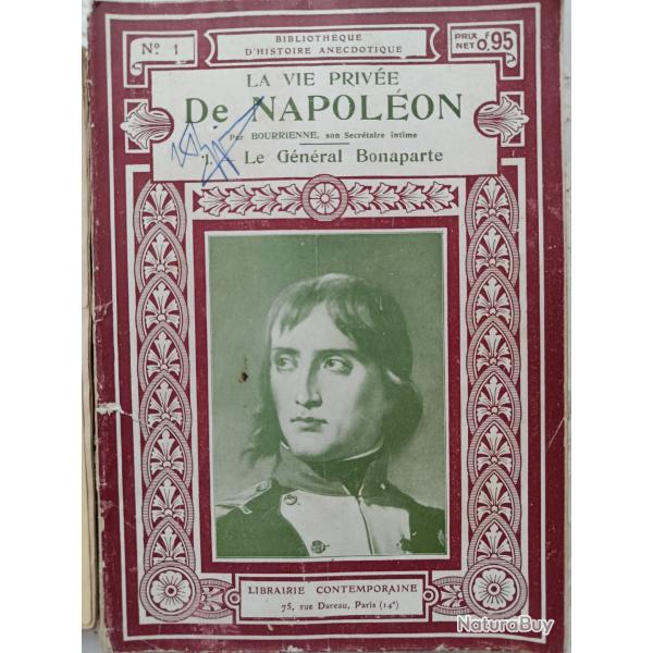Lot  2 LIVRES sur NAPOLEON 1er : gnral Bonaparte (Bourrienne n 1) + Derniers Moments (Antomarchi)