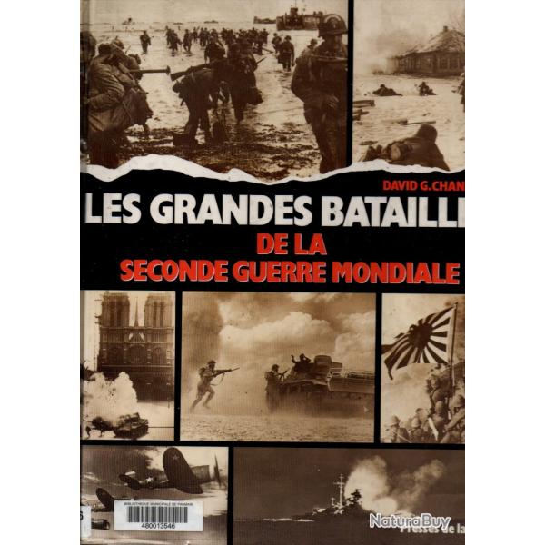 les grandes batailles de la seconde guerre mondiale de david g.chandler