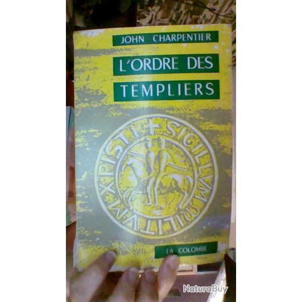 L'ordre des templiers par John Charpentier - La colombe -