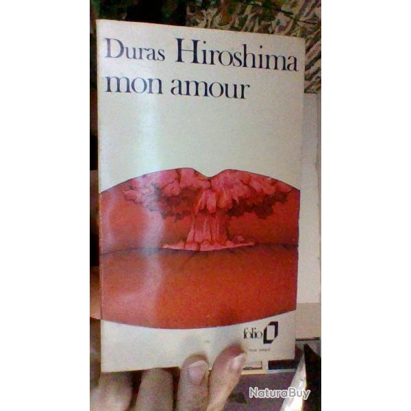 Hiroshima mon amour par Marguerite Duras - Folio -