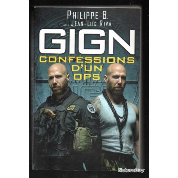 gign confessions d'un ops de philippe b.avec jean-luc riva , gendarmerie