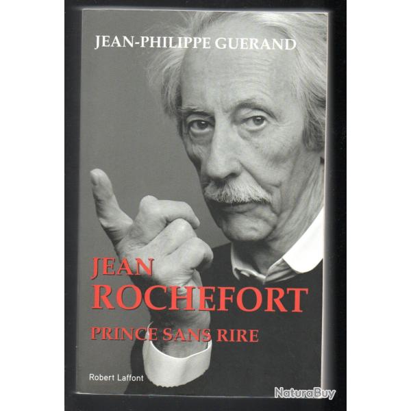 jean rochefort prince sans rire de jean-philippe guerand biographie