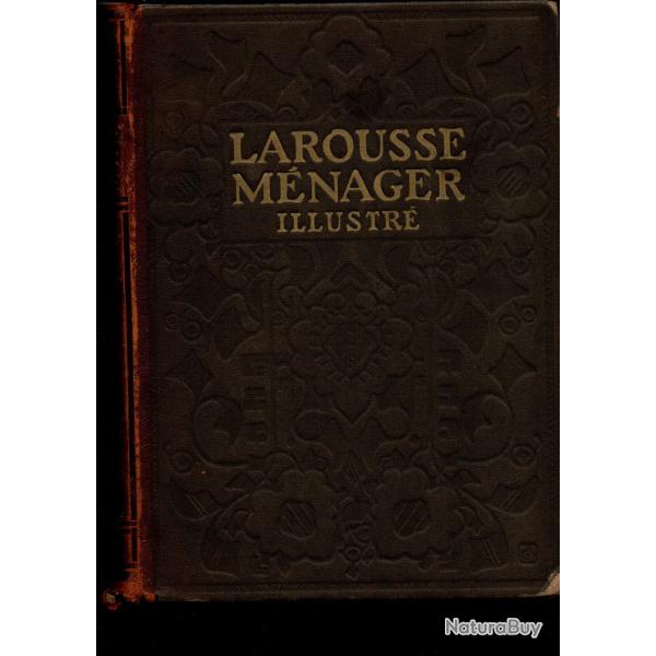 larousse mnager illustr dictionnaire illustr de la vie domestique  chancrin voir tat