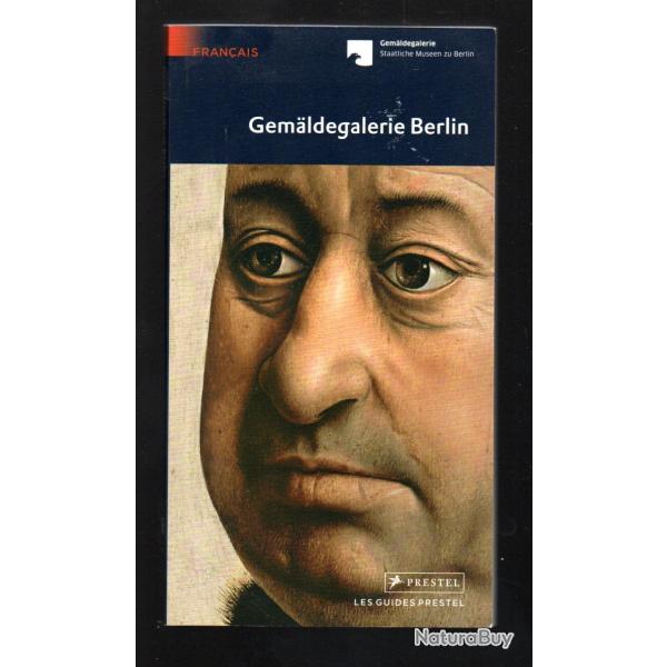 gemaldegalerie berlin guide prestel franais , peinture europenne XIIe au XVIIIr sicle