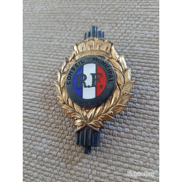 Insigne Conseil municipal ancien. Tr�s jolie patine. Peut-�tre en argent. 3�me R�publique.