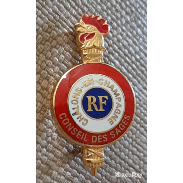 Insigne Conseil Conseil des Sages de Ch�lons en Champagne. Rare. Tr�s beau. R�publique fran�aise.