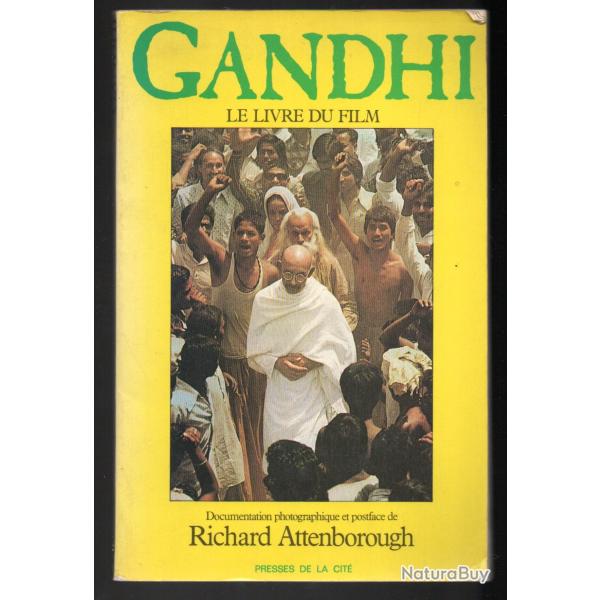 gandhi biographie illustr�e ,  le livre du film , richard attenborough