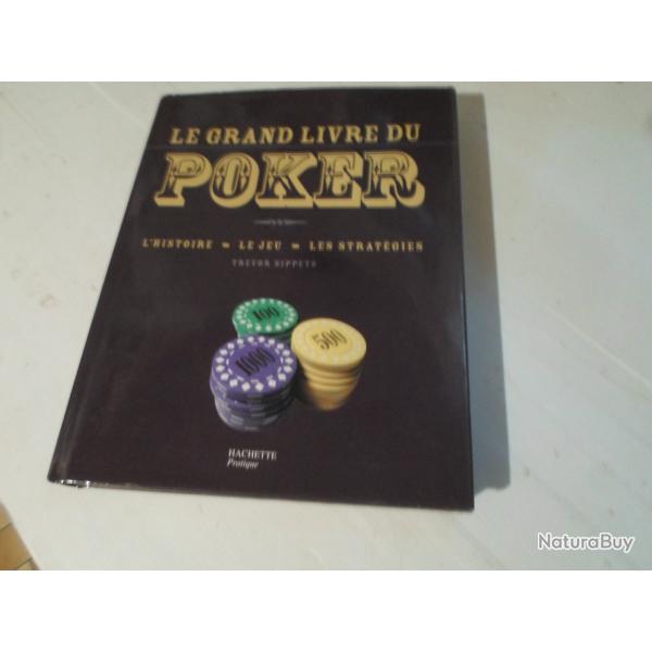 LE GRAND LIVRE DU POKER.