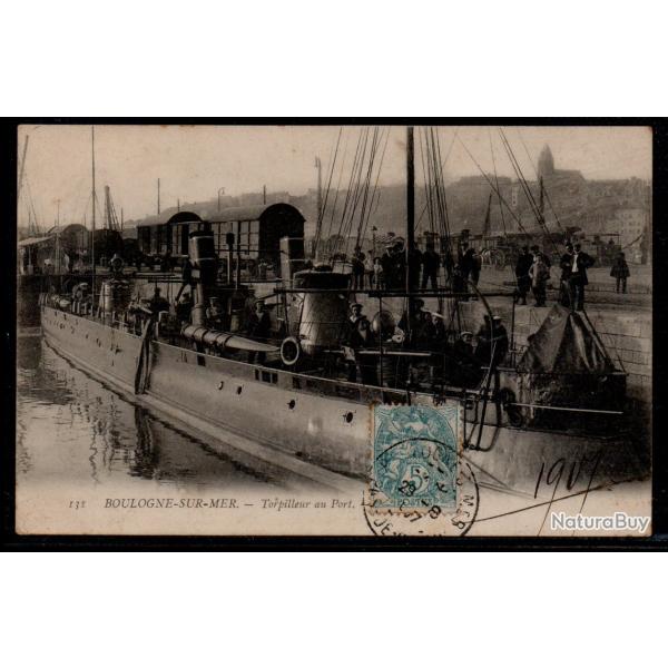 CPA - Marine Militaire - BOULOGNE - SUR - MER -Torpilleur au Port - N�3887