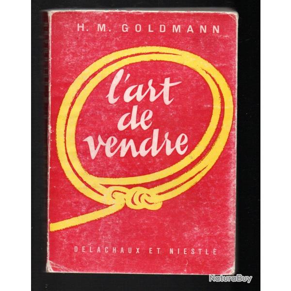 l'art de vendre de h.m.goldmann