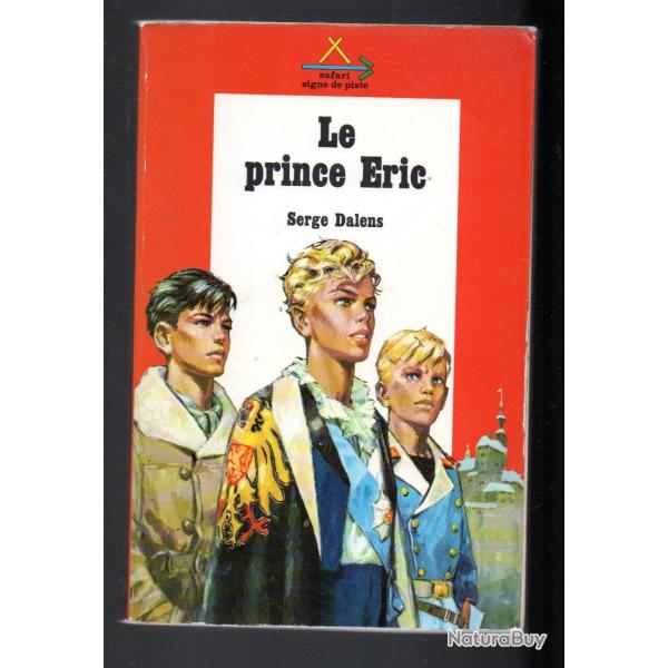 le prince ric de serge dalens safari signe de piste 7 , scout , scoutisme