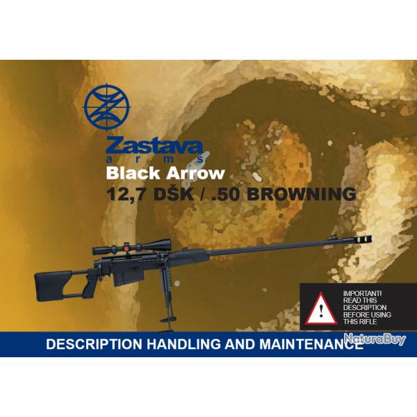 Manuel ZASTAVA - Carabine Black Arrow