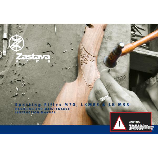 Manuel ZASTAVA - Carabines M70 / M85 / M98